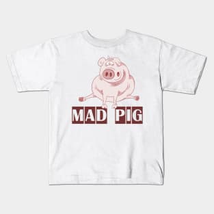 Mad pig Kids T-Shirt